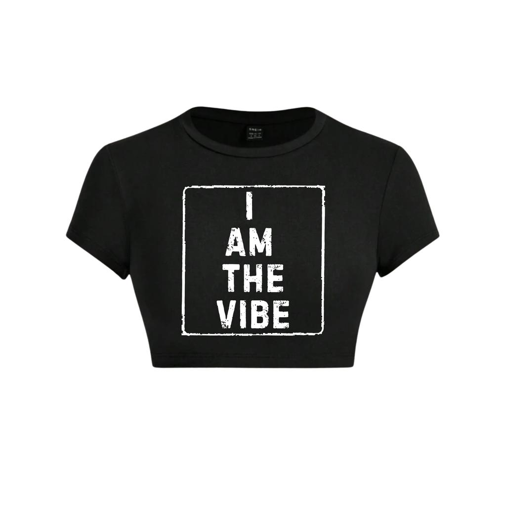 I Am The Vibe