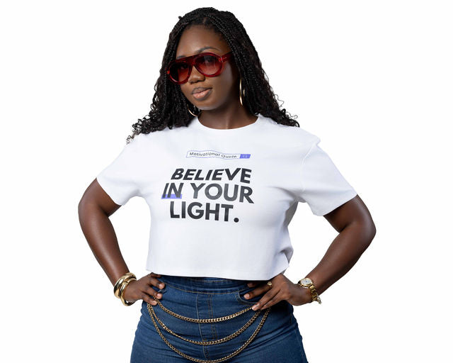Believe In Your Light